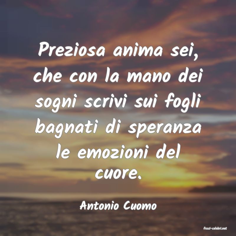 frasi di  Antonio Cuomo
