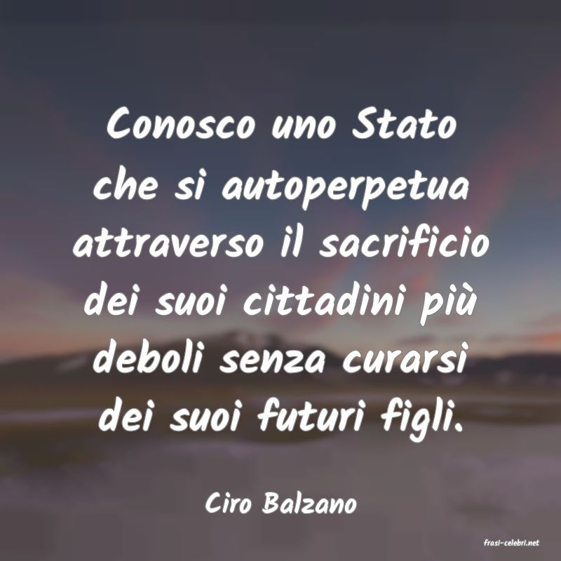 frasi di Ciro Balzano