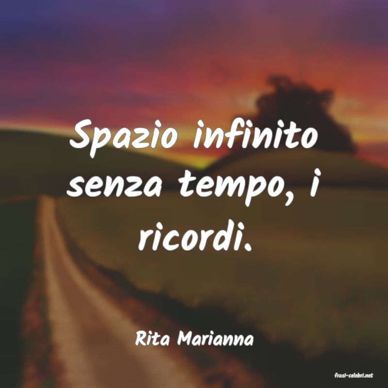 frasi di  Rita Marianna
