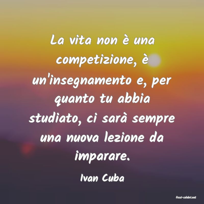 frasi di  Ivan Cuba
