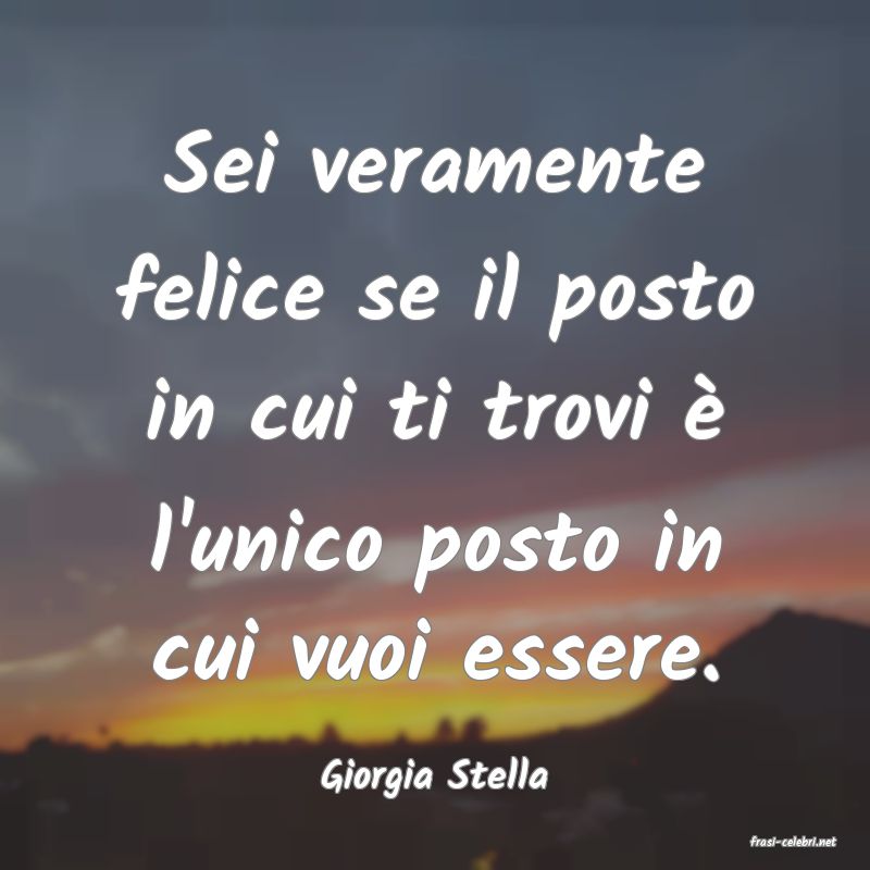 frasi di Giorgia Stella