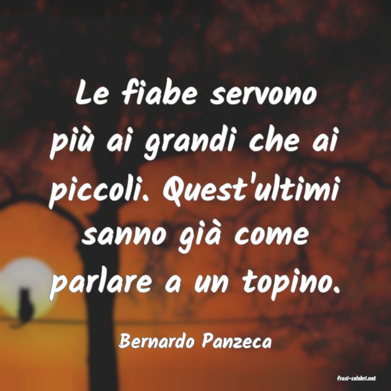 frasi di  Bernardo Panzeca
