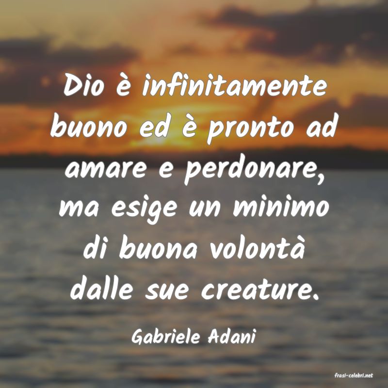 frasi di  Gabriele Adani
