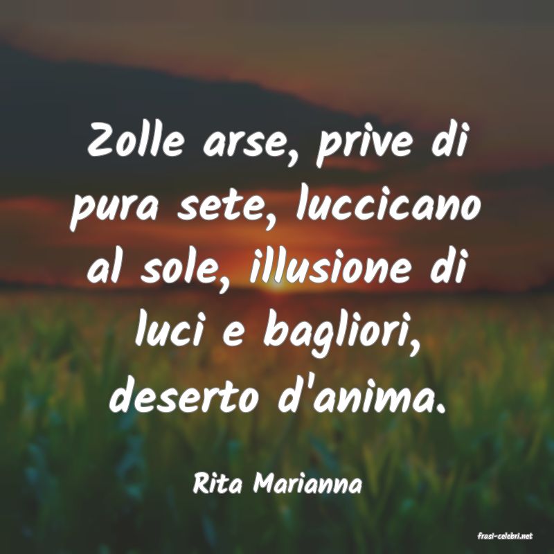 frasi di  Rita Marianna
