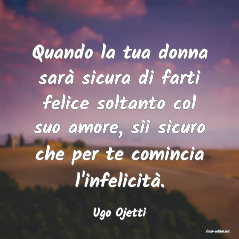 frasi di Ugo Ojetti