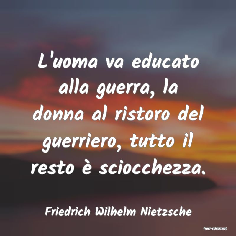 frasi di Friedrich Wilhelm Nietzsche