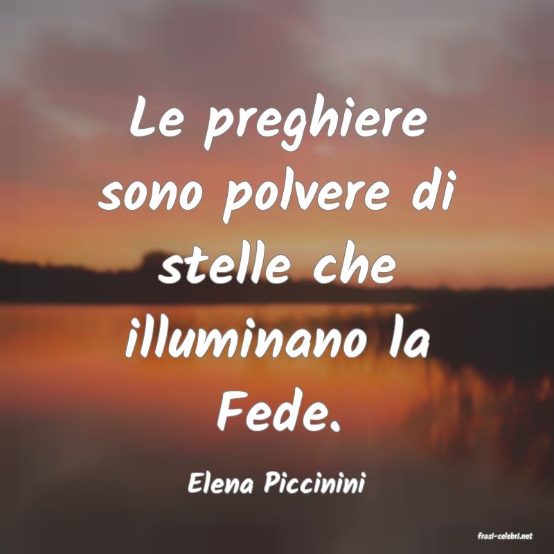 frasi di  Elena Piccinini
