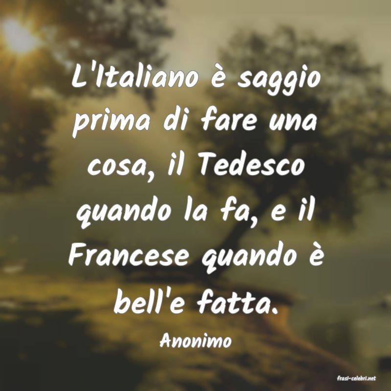 frasi di  Anonimo
