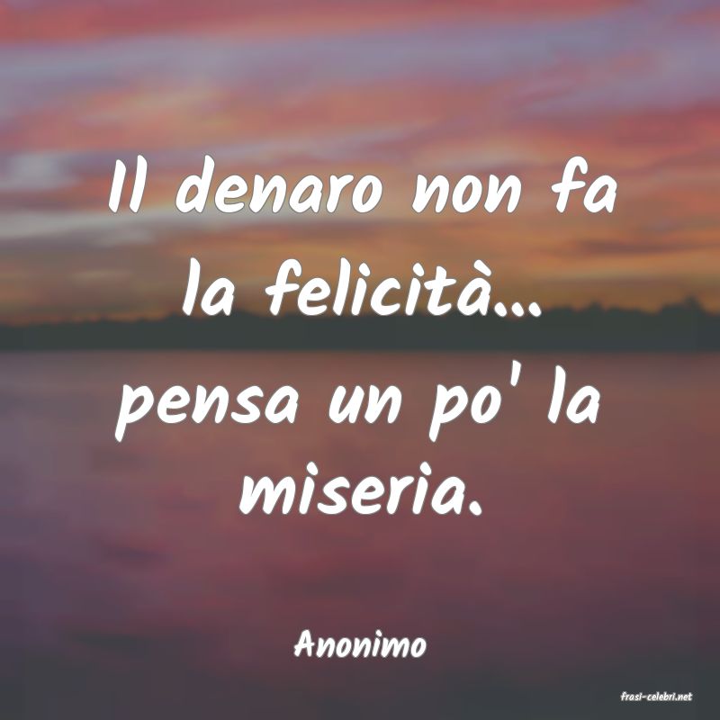 frasi di Anonimo