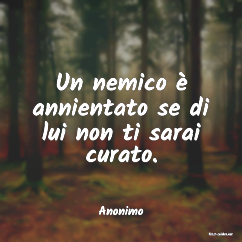 frasi di  Anonimo
