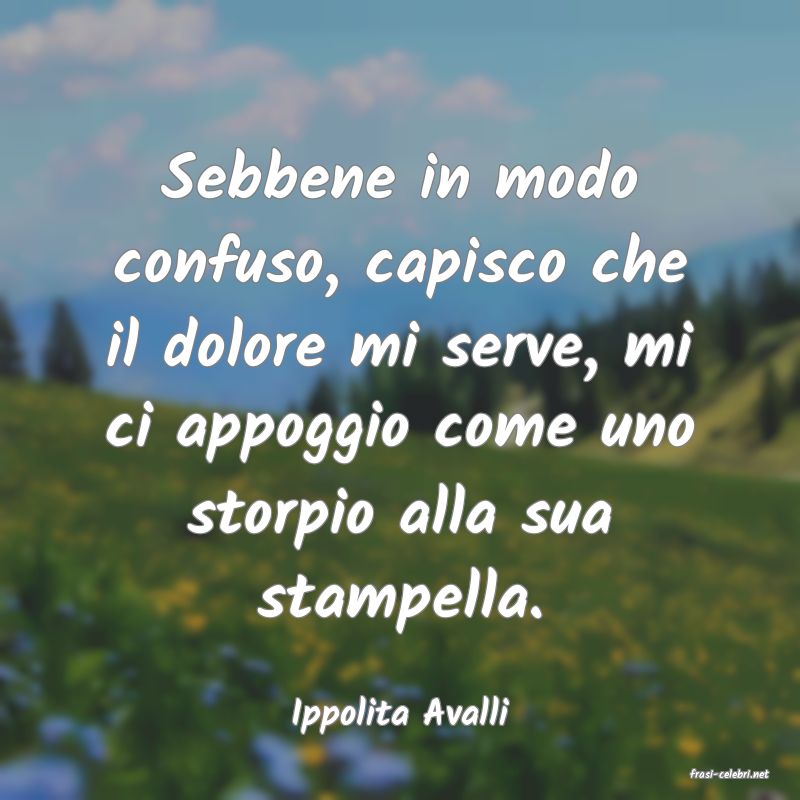 frasi di Ippolita Avalli