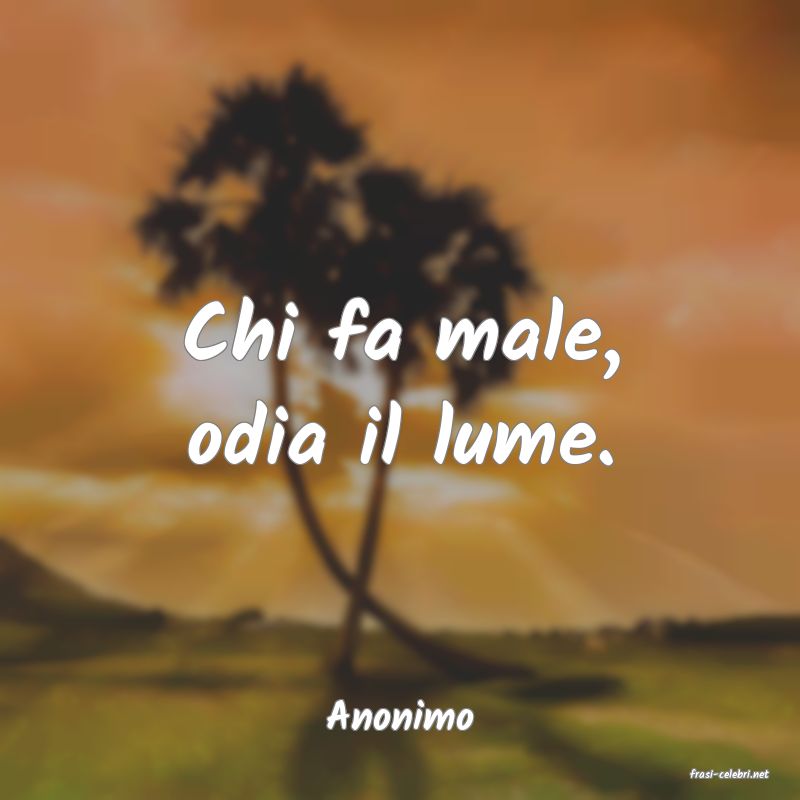 frasi di Anonimo