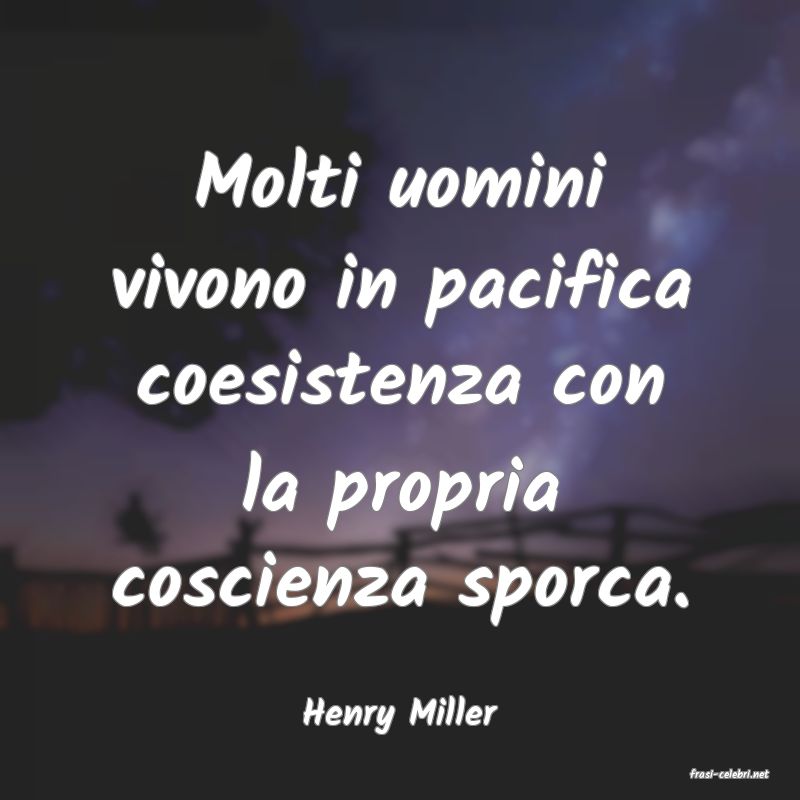 frasi di Henry Miller