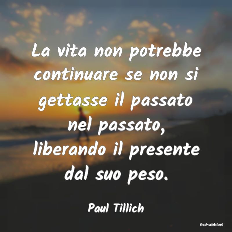 frasi di Paul Tillich