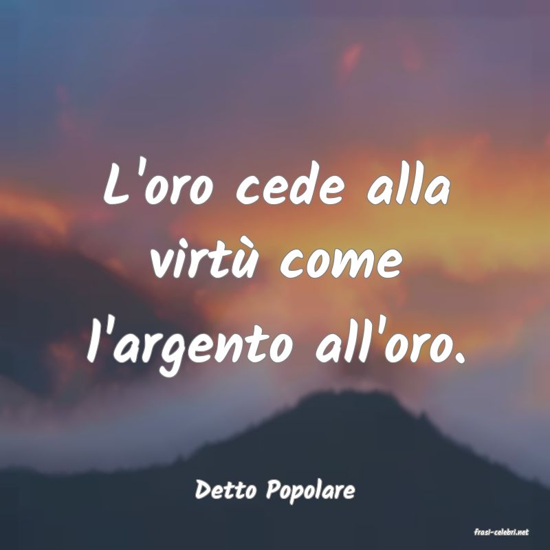 frasi di Detto Popolare