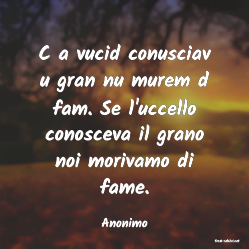 frasi di Anonimo