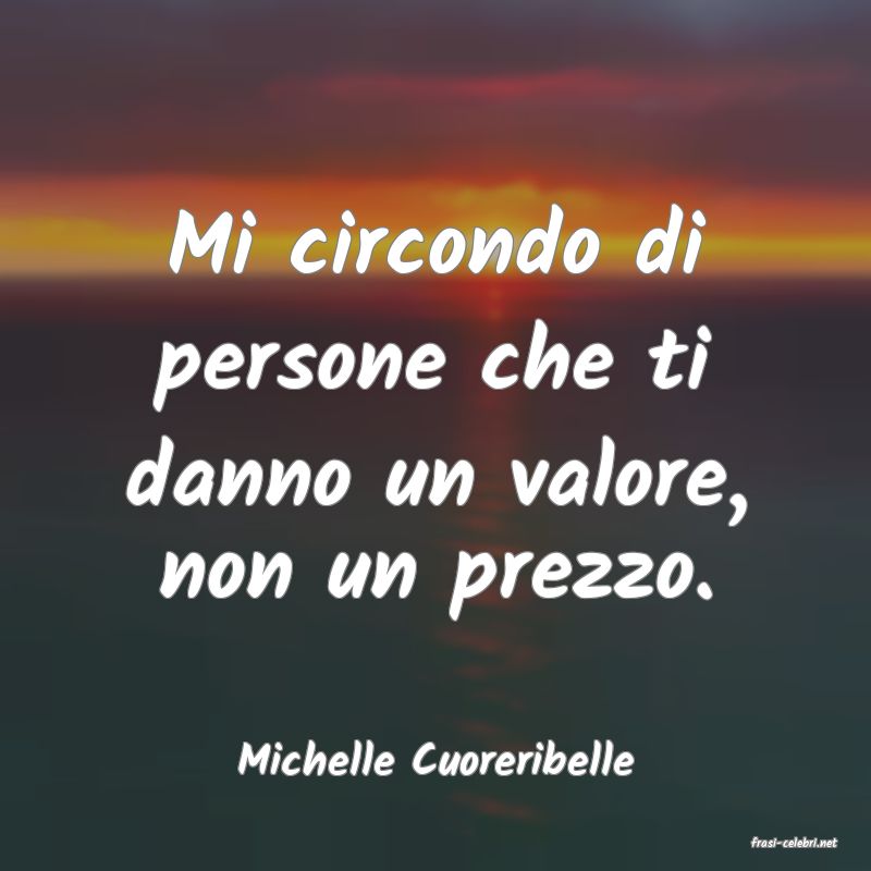 frasi di  Michelle Cuoreribelle

