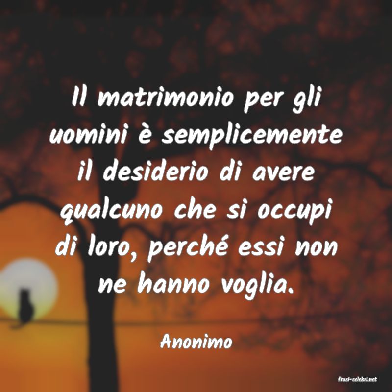frasi di  Anonimo
