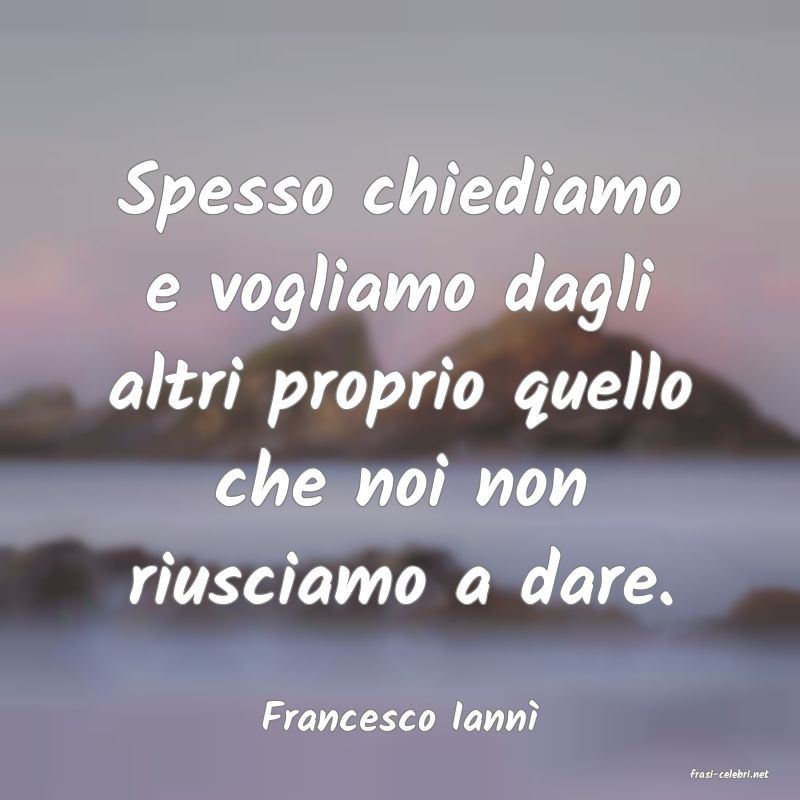 frasi di Francesco Iann