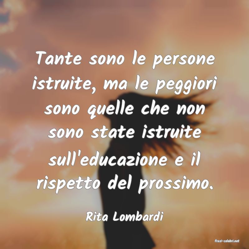 frasi di  Rita Lombardi
