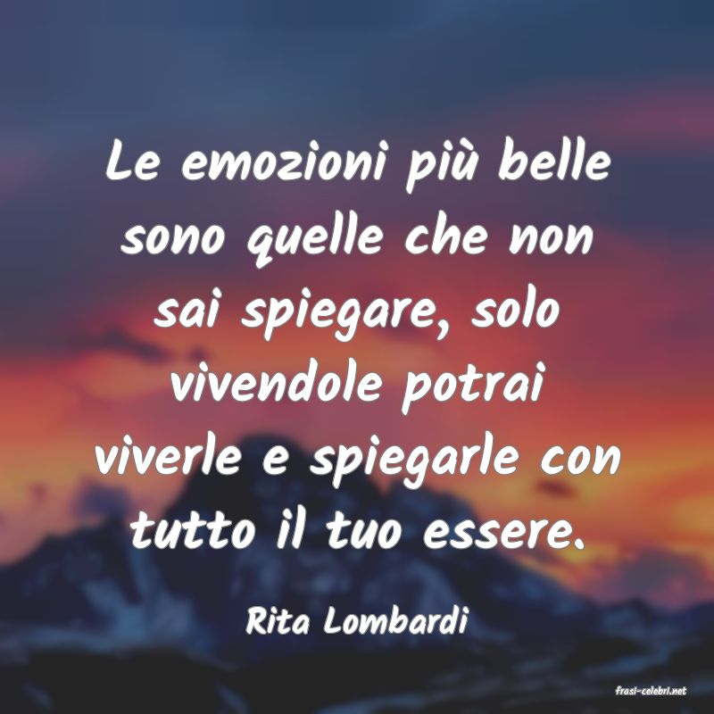 frasi di  Rita Lombardi
