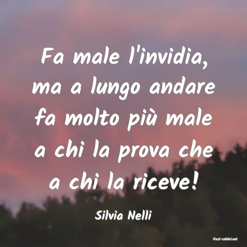 frasi di  Silvia Nelli
