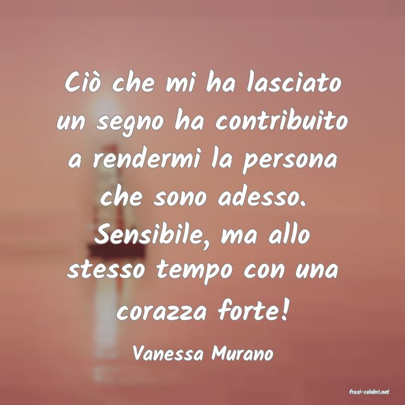 frasi di  Vanessa Murano
