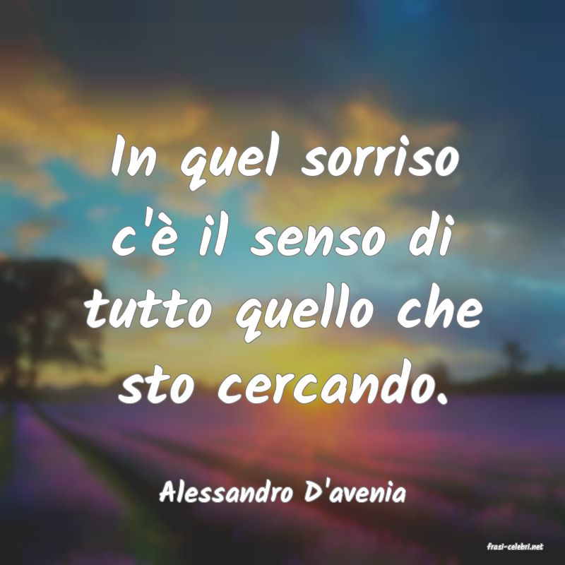 frasi di  Alessandro D'avenia
