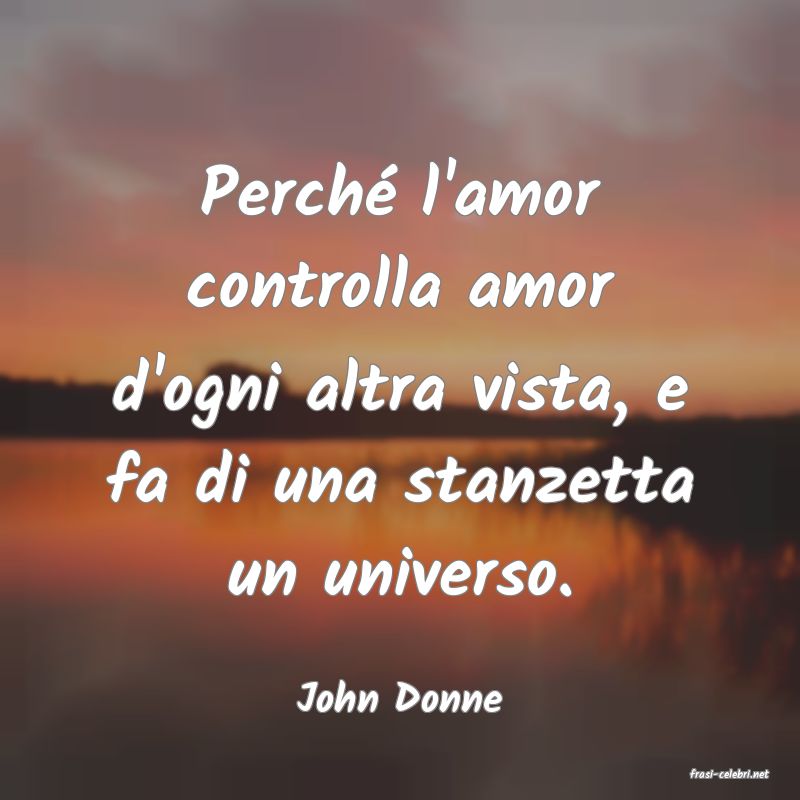 frasi di  John Donne
