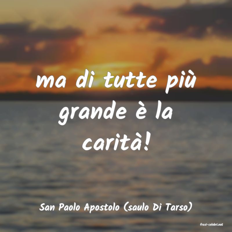 frasi di San Paolo Apostolo (saulo Di Tarso)