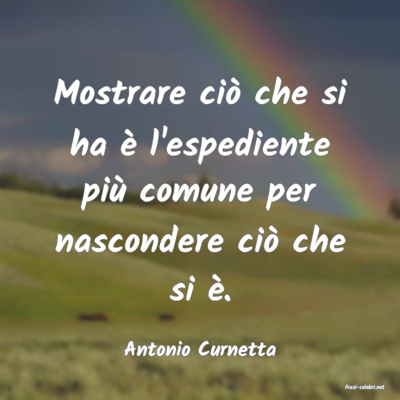 frasi di  Antonio Curnetta
