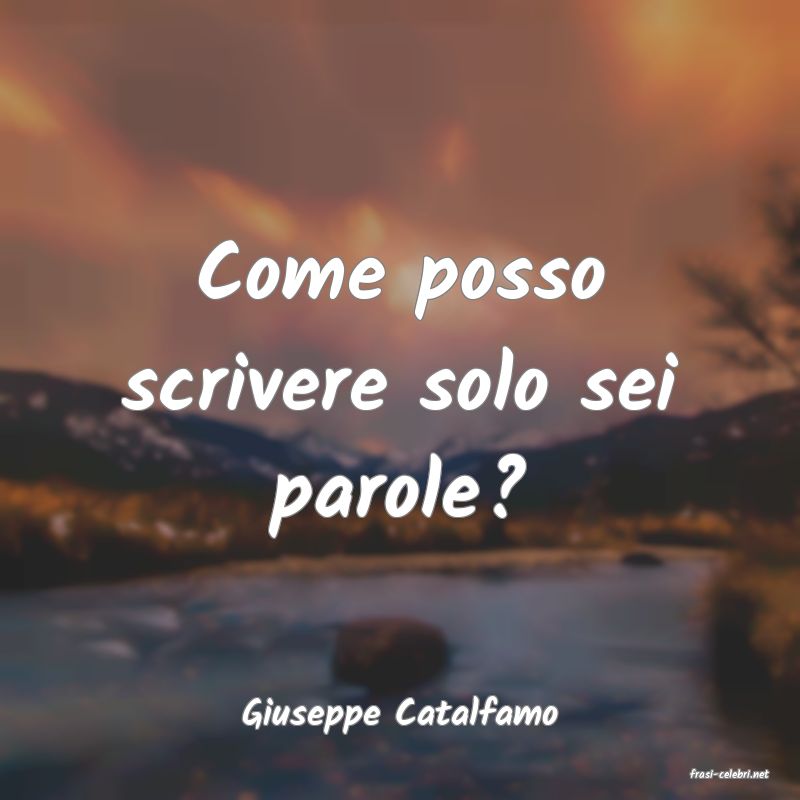 frasi di Giuseppe Catalfamo