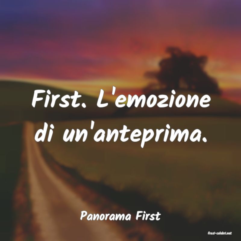 frasi di Panorama First