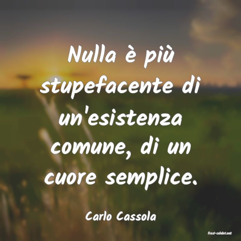 frasi di Carlo Cassola