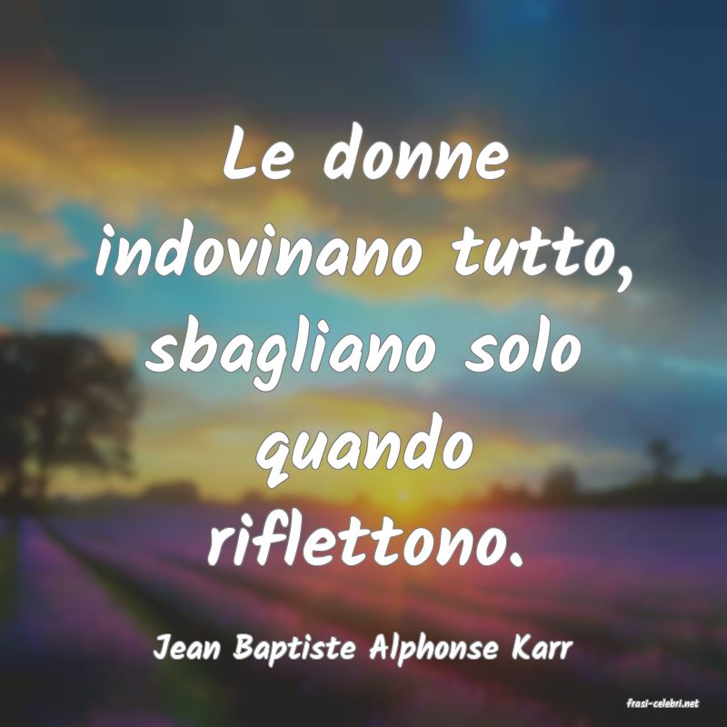 frasi di Jean Baptiste Alphonse Karr