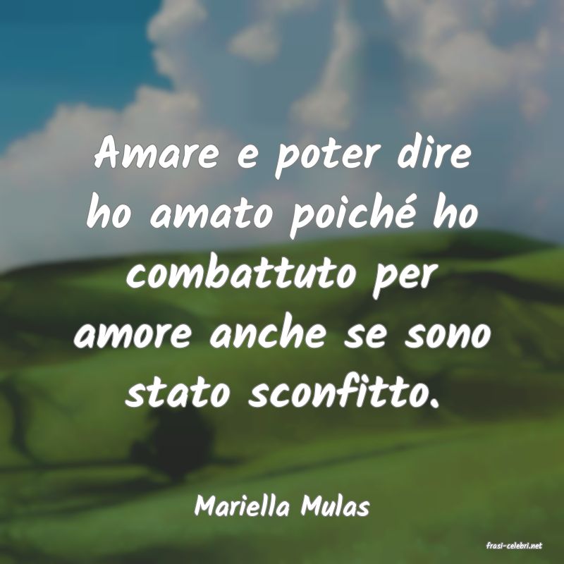 frasi di Mariella Mulas