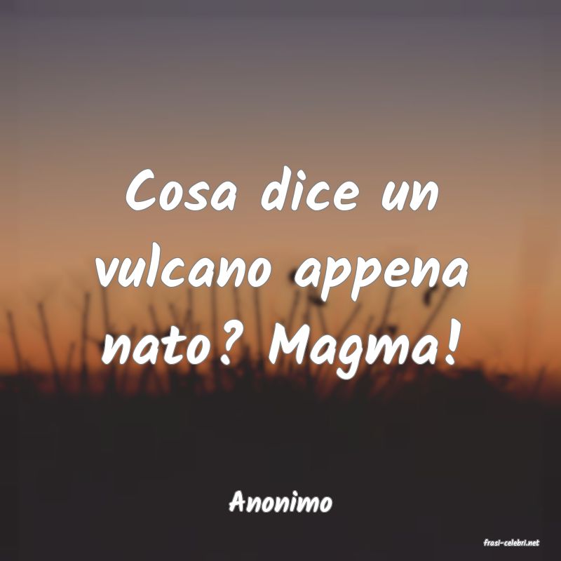 frasi di Anonimo