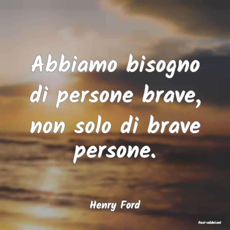 frasi di Henry Ford