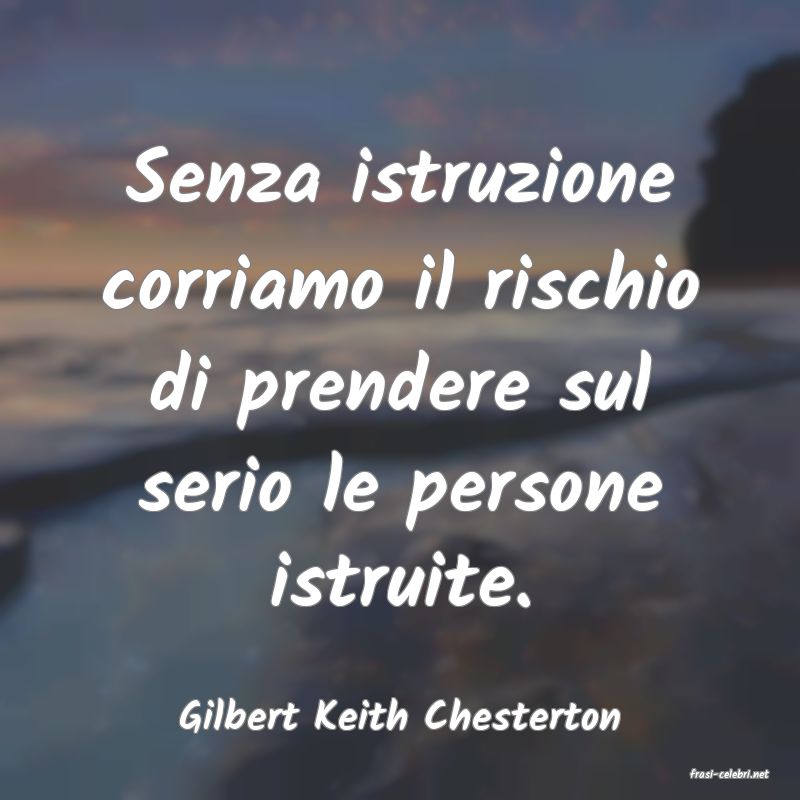 frasi di Gilbert Keith Chesterton
