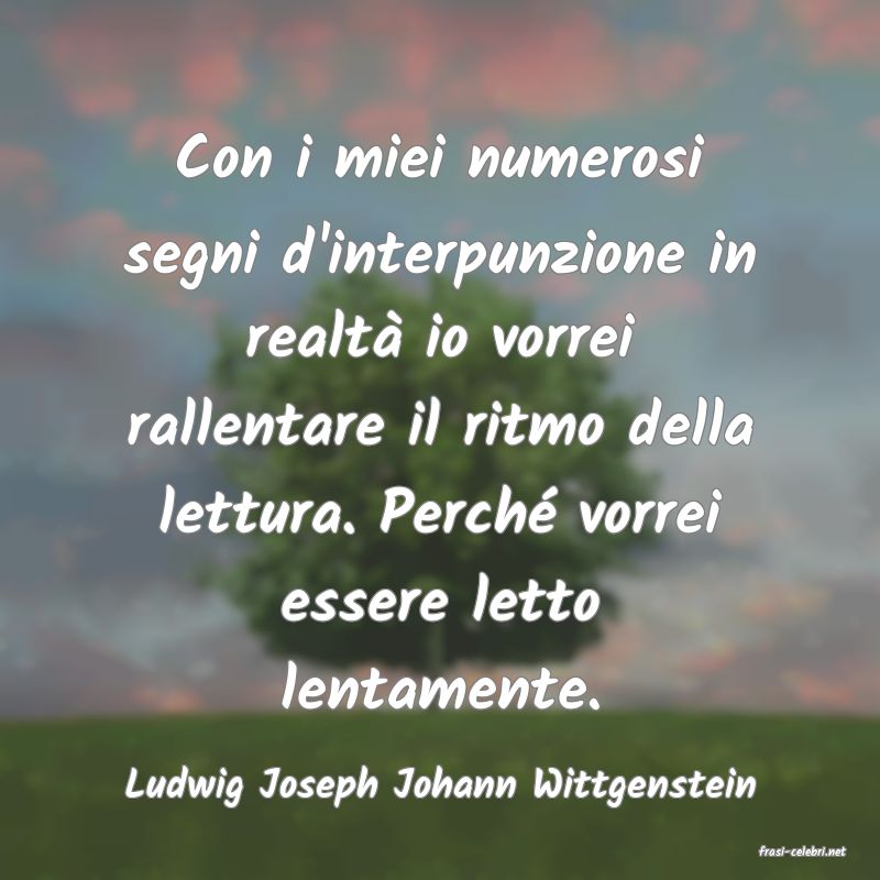 frasi di Ludwig Joseph Johann Wittgenstein