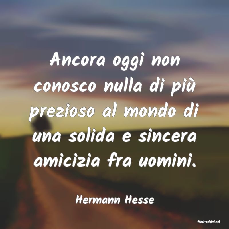 frasi di  Hermann Hesse
