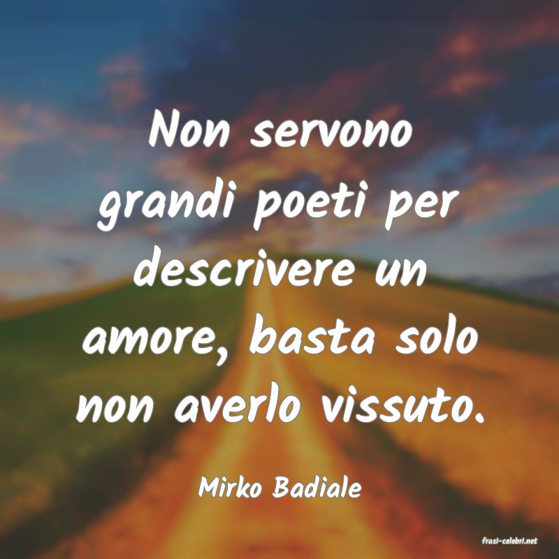 frasi di Mirko Badiale