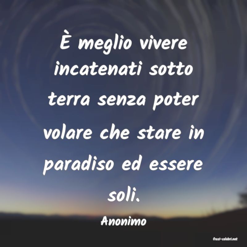 frasi di Anonimo