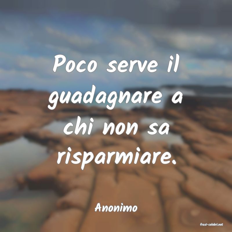 frasi di Anonimo