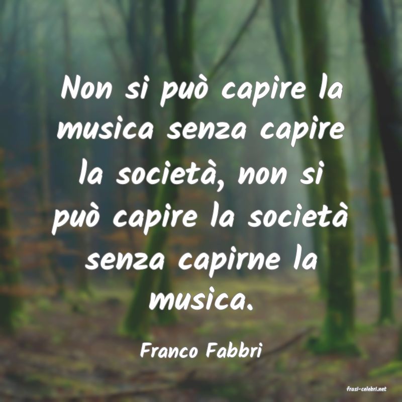 frasi di  Franco Fabbri
