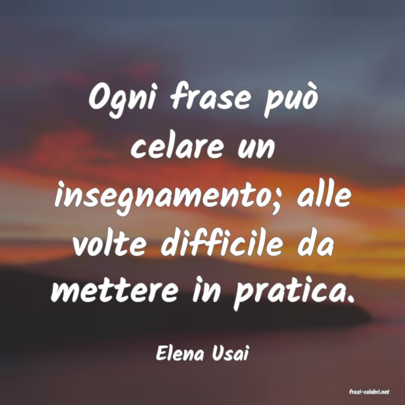 frasi di  Elena Usai
