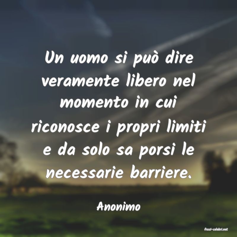 frasi di  Anonimo
