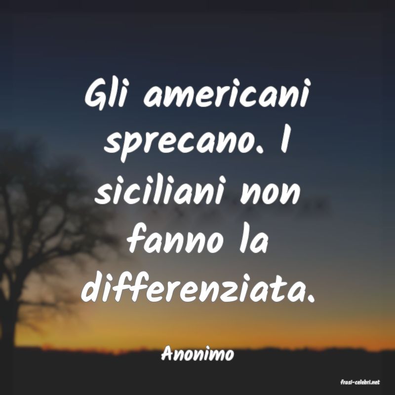 frasi di Anonimo