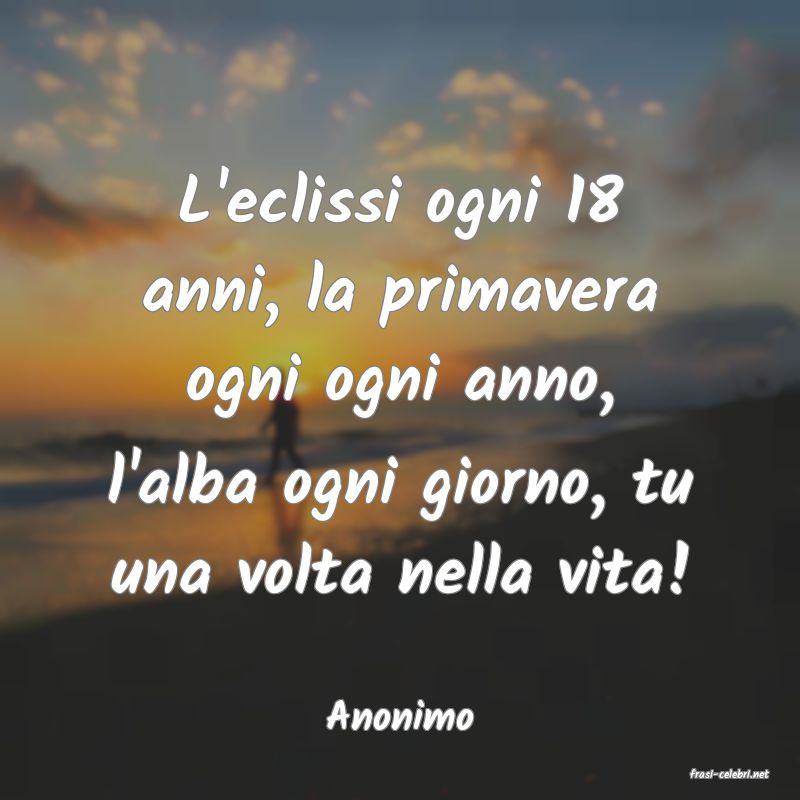 frasi di Anonimo