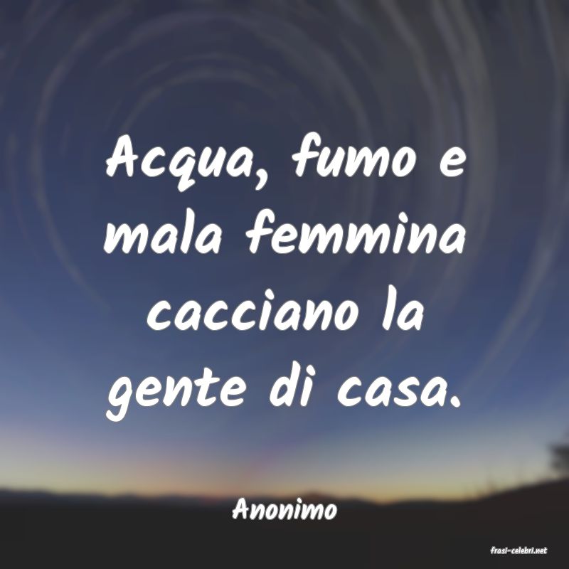 frasi di Anonimo